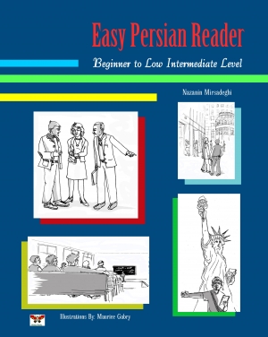 Easy Persian Reader: Beginner to Low Intermediate Level